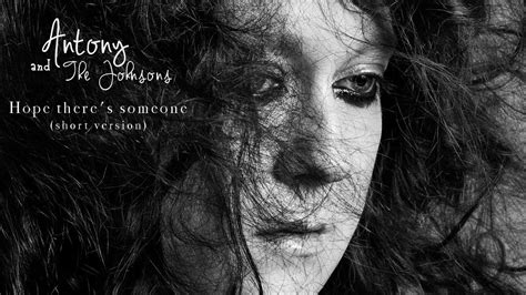 antony and the johnsons hope there's someone
